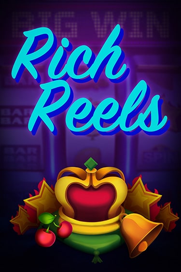 Игровой автомат Rich Reels играть бесплатно на ДжойКазино