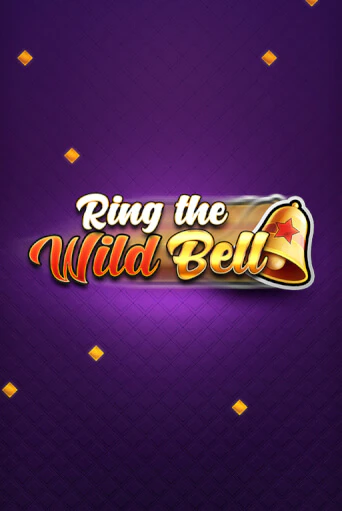 Игровой автомат Ring the Wild Bell играть бесплатно на ДжойКазино