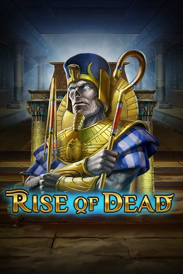 Игровой автомат Rise of Dead играть бесплатно на ДжойКазино