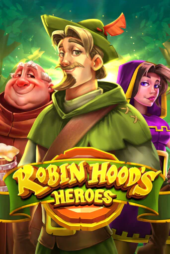 Игровой автомат Robin Hood's Heroes играть бесплатно на ДжойКазино