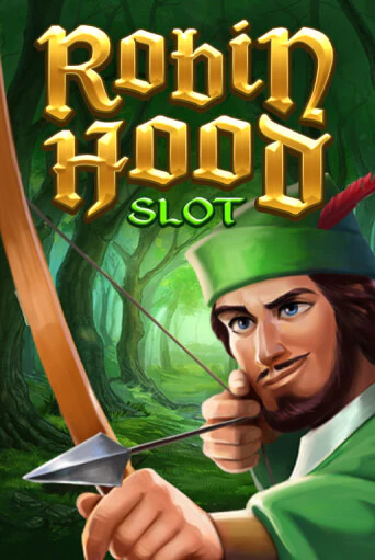 Игровой автомат Robin Hood Slot играть бесплатно на ДжойКазино