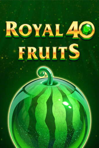 Игровой автомат Royal Fruits 40 играть бесплатно на ДжойКазино