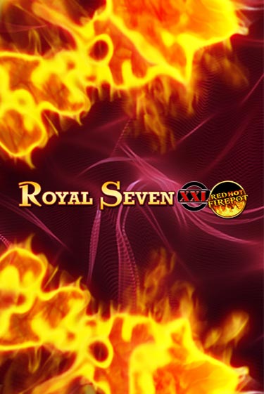 Игровой автомат Royal Seven XXL Red Hot Firepot играть бесплатно на ДжойКазино