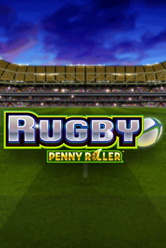 Игровой автомат Rugby Penny Roller играть бесплатно на ДжойКазино