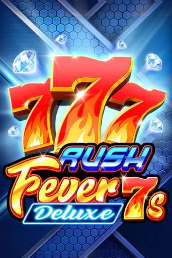 Игровой автомат Rush Fever 7s Deluxe играть бесплатно на ДжойКазино