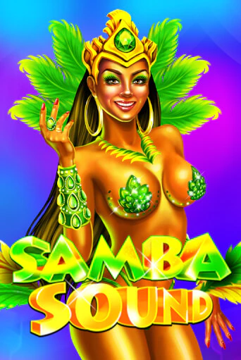 Игровой автомат Samba Sound играть бесплатно на ДжойКазино