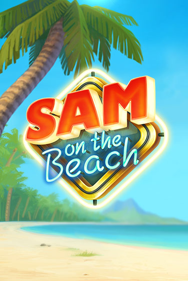 Игровой автомат Sam on the Beach играть бесплатно на ДжойКазино