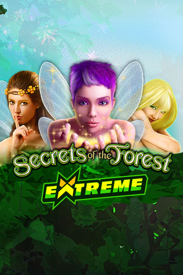 Игровой автомат Secrets of the Forest Extreme играть бесплатно на ДжойКазино