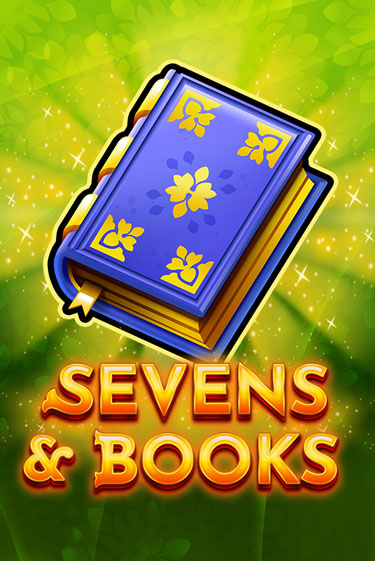 Игровой автомат Sevens & Books играть бесплатно на ДжойКазино