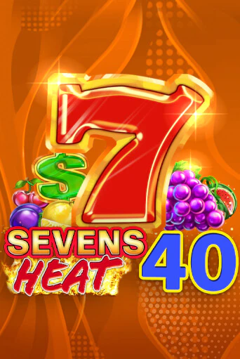 Игровой автомат Sevens Heat 40 играть бесплатно на ДжойКазино