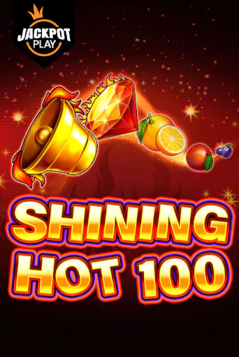 Игровой автомат Shining Hot 100 Jackpot Play играть бесплатно на ДжойКазино