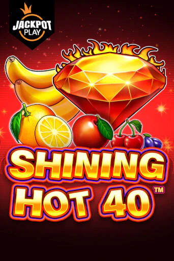 Игровой автомат Shining Hot 40 Jackpot Play играть бесплатно на ДжойКазино