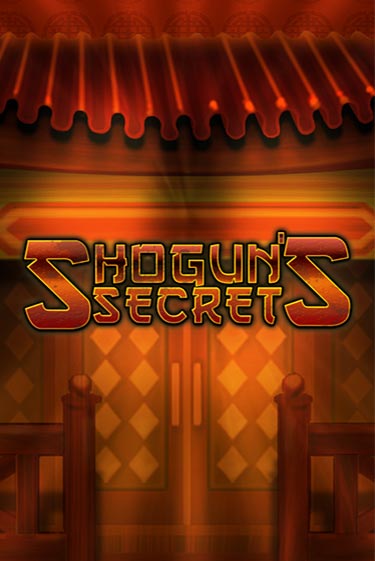 Игровой автомат Shogun's Secret играть бесплатно на ДжойКазино