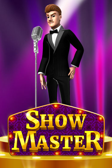 Игровой автомат Show Master играть бесплатно на ДжойКазино