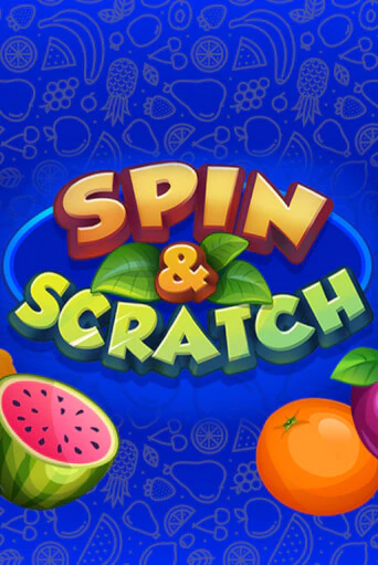 Игровой автомат Spin & Scratch играть бесплатно на ДжойКазино