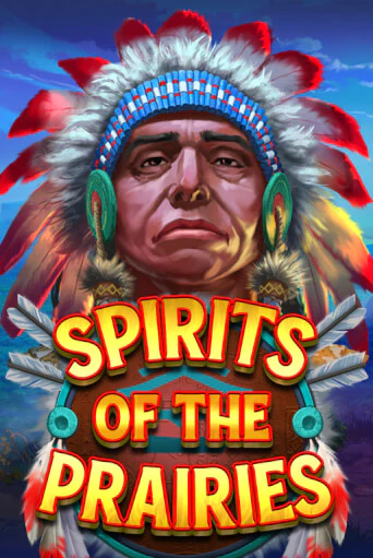 Игровой автомат Spirits of the Prairies играть бесплатно на ДжойКазино