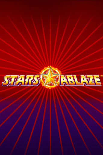 Игровой автомат Stars Ablaze играть бесплатно на ДжойКазино