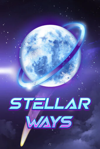 Игровой автомат Stellar Ways играть бесплатно на ДжойКазино