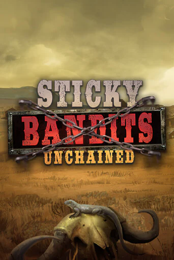 Игровой автомат Sticky Bandits Unchained играть бесплатно на ДжойКазино