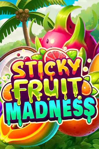 Игровой автомат Sticky Fruit Madness играть бесплатно на ДжойКазино