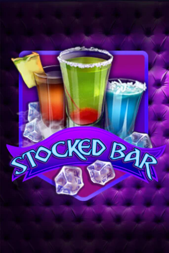 Игровой автомат Stocked Bar играть бесплатно на ДжойКазино