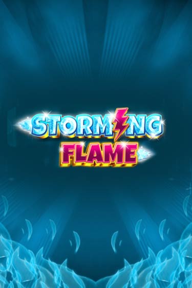 Игровой автомат Storming Flame играть бесплатно на ДжойКазино