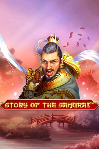 Игровой автомат Story Of The Samurai – 10 Lines играть бесплатно на ДжойКазино