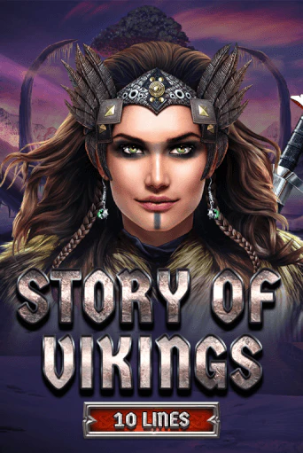 Игровой автомат Story Of Vikings 10 Lines Edition играть бесплатно на ДжойКазино