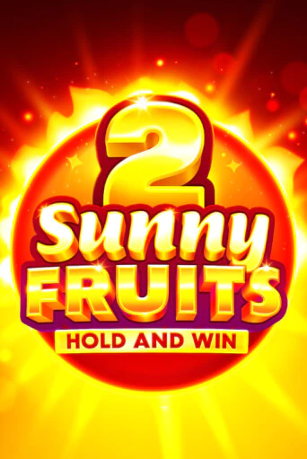 Игровой автомат Sunny Fruits 2: Hold and Win играть бесплатно на ДжойКазино