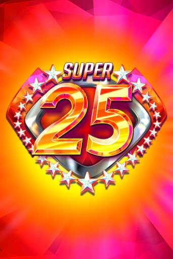 Игровой автомат Super 25 Stars играть бесплатно на ДжойКазино