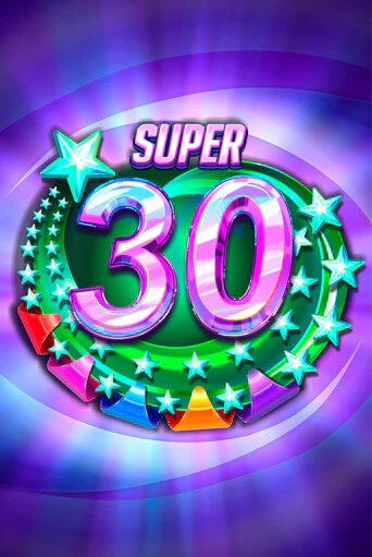 Игровой автомат Super 30 Stars  играть бесплатно на ДжойКазино