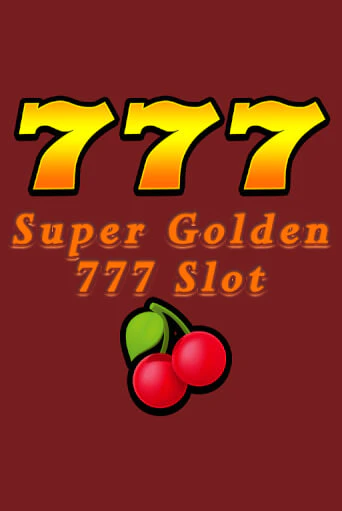 Игровой автомат Super Golden 777 Slot играть бесплатно на ДжойКазино