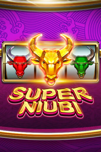 Игровой автомат Super Niubi играть бесплатно на ДжойКазино