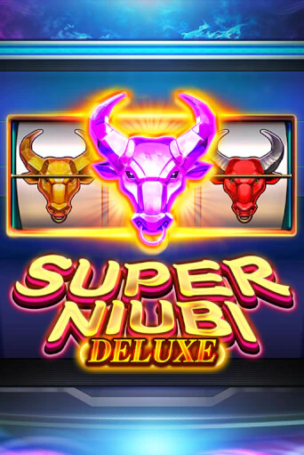 Игровой автомат Super Niubi Deluxe играть бесплатно на ДжойКазино