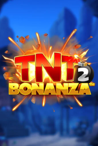 Игровой автомат TNT Bonanza 2 играть бесплатно на ДжойКазино