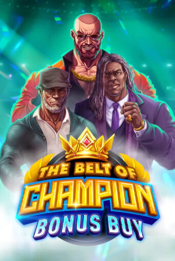 Игровой автомат The Belt of Champion Bonus Buy играть бесплатно на ДжойКазино