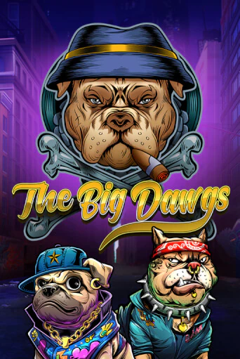 Игровой автомат The Big Dawgs играть бесплатно на ДжойКазино