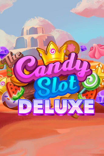 Игровой автомат The Candy Slot Deluxe играть бесплатно на ДжойКазино