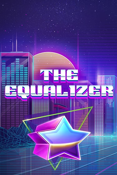 Игровой автомат The Equalizer играть бесплатно на ДжойКазино