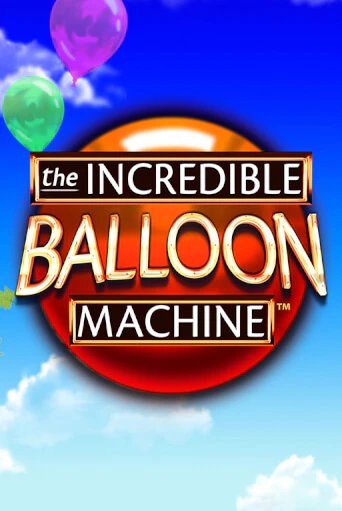 Игровой автомат The Incredible Balloon Machine играть бесплатно на ДжойКазино