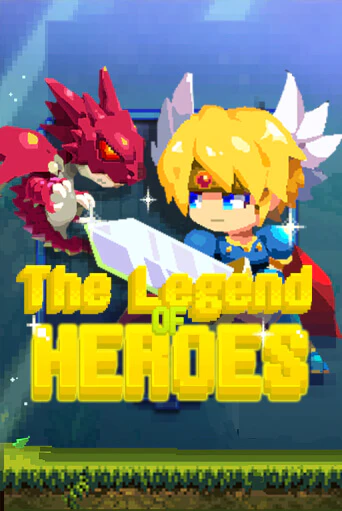 Игровой автомат The Legend of Heroes играть бесплатно на ДжойКазино