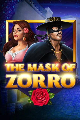 Игровой автомат The Mask of Zorro играть бесплатно на ДжойКазино