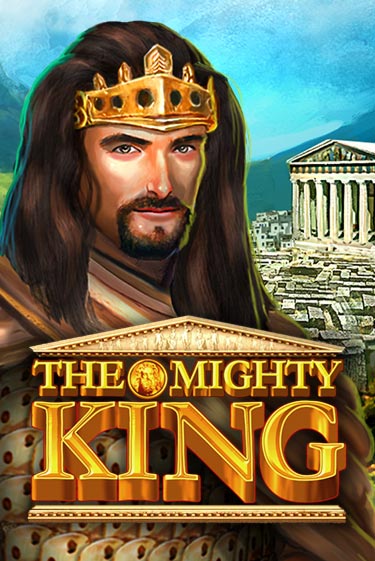 Игровой автомат The Mighty King играть бесплатно на ДжойКазино