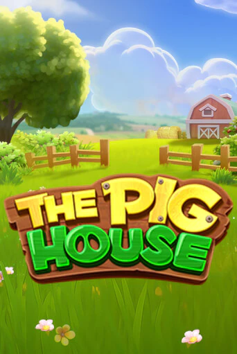 Игровой автомат The Pig House играть бесплатно на ДжойКазино