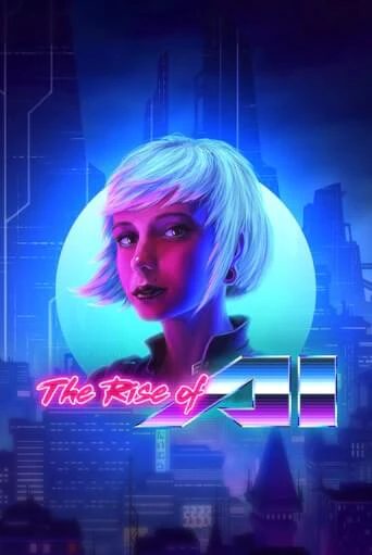 Игровой автомат The Rise of AI играть бесплатно на ДжойКазино