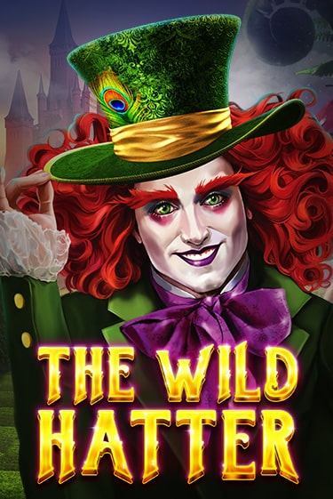 Игровой автомат The Wild Hatter играть бесплатно на ДжойКазино