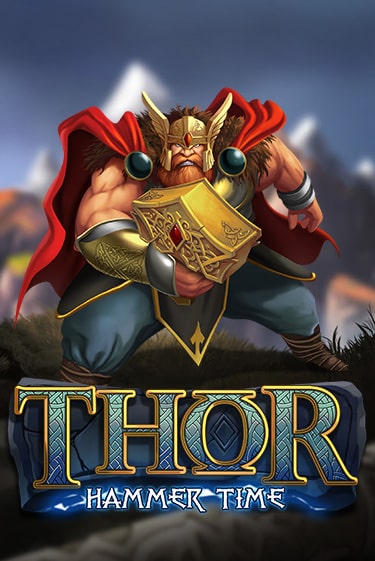 Игровой автомат Thor: Hammer Time играть бесплатно на ДжойКазино