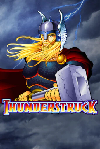 Игровой автомат Thunderstruck играть бесплатно на ДжойКазино