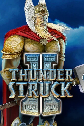 Игровой автомат Thunderstruck II играть бесплатно на ДжойКазино