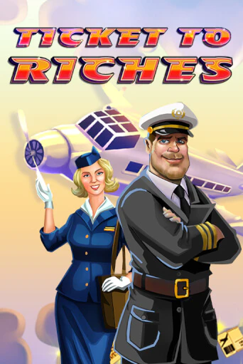 Игровой автомат Ticket to Riches играть бесплатно на ДжойКазино